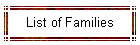 List of Families